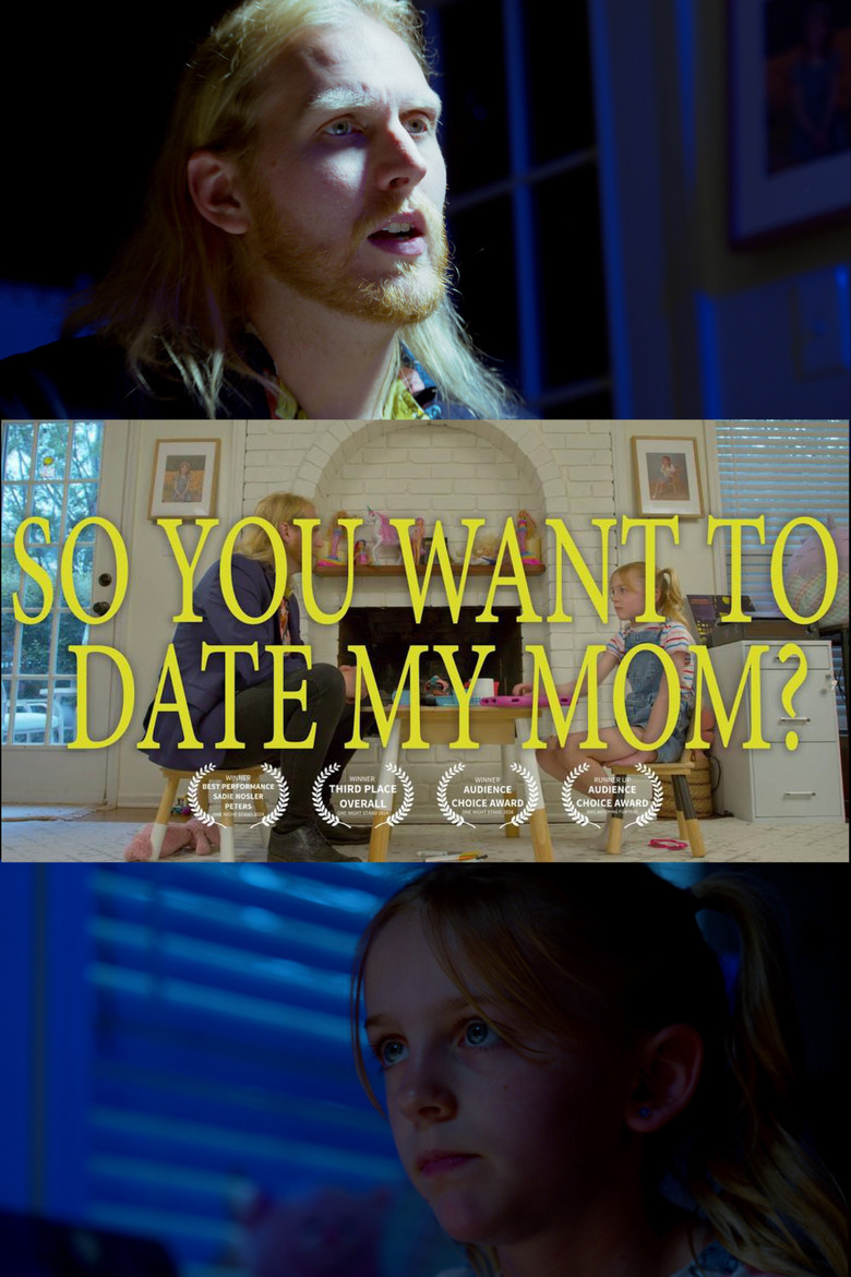 So You Want to Date My Mom? poster background