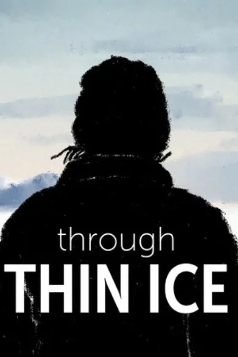 Through Thin Ice poster background