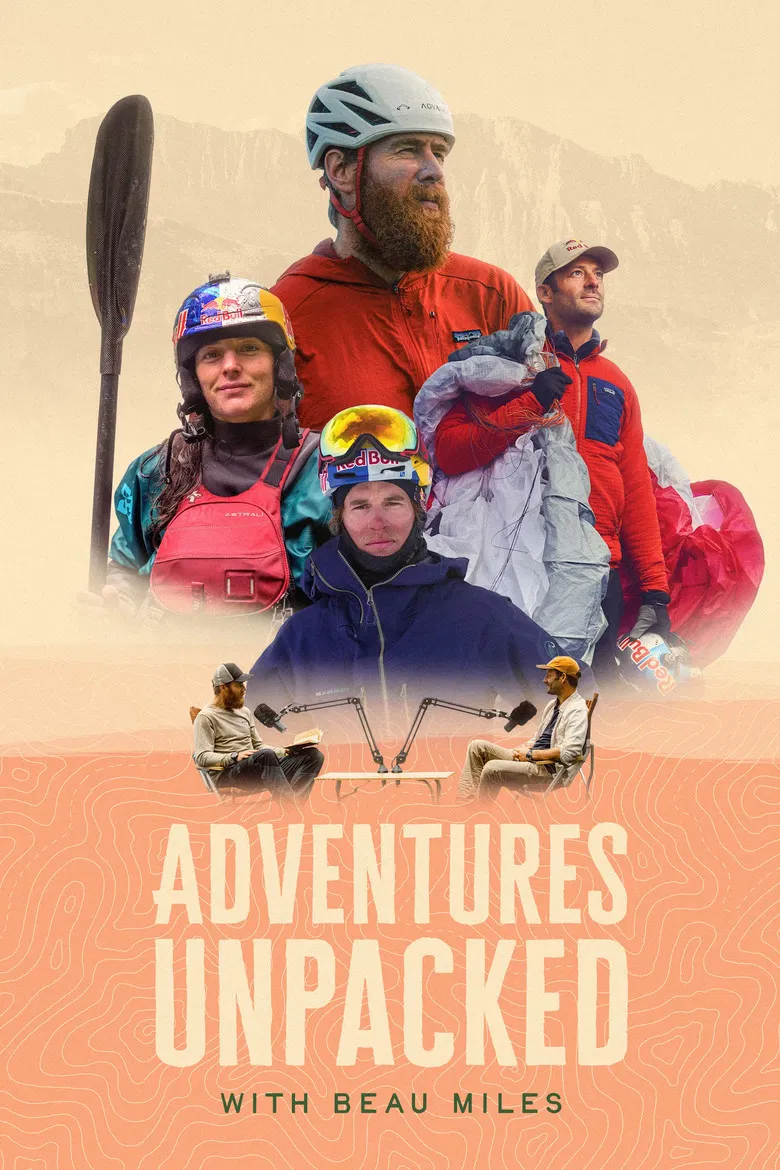 Adventures Unpacked with Beau Miles poster background