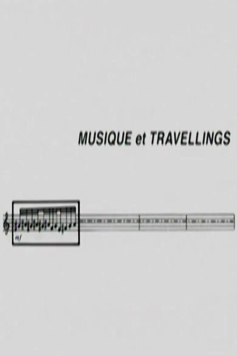 Musique et Travellings poster background