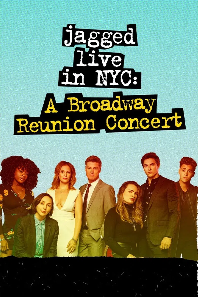 Jagged Live In NYC: A Broadway Reunion Concert poster background