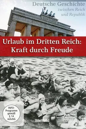 Urlaub im Dritten Reich - Kraft durch Freude poster background
