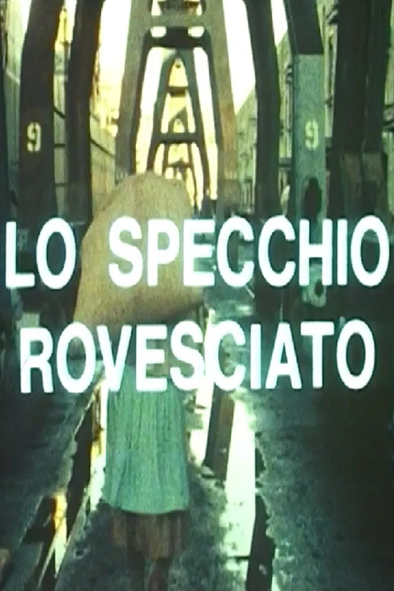 Lo specchio rovesciato. Un'esperienza di autogestione operaia poster background