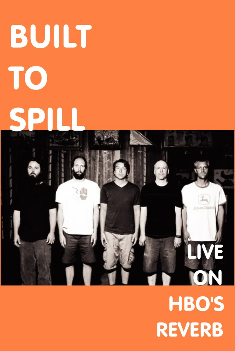 Built To Spill: Live on Reverb poster background