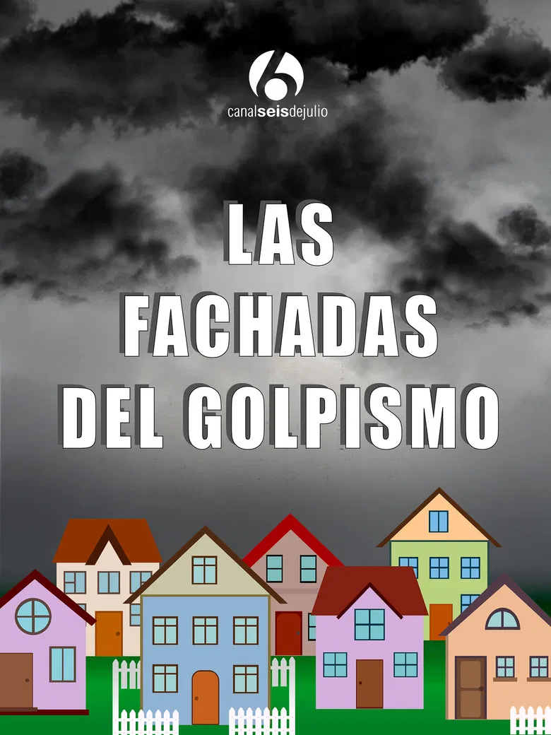 Las fachadas del golpismo poster background
