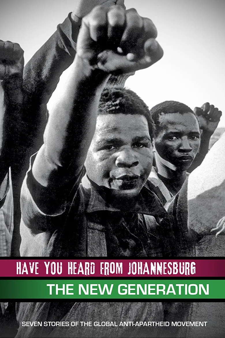Have You Heard from Johannesburg: The New Generation poster background