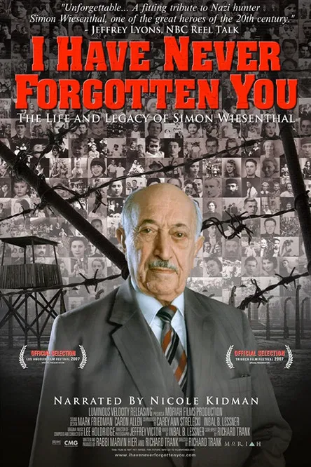 I Have Never Forgotten You: The Life & Legacy of Simon Wiesenthal poster background