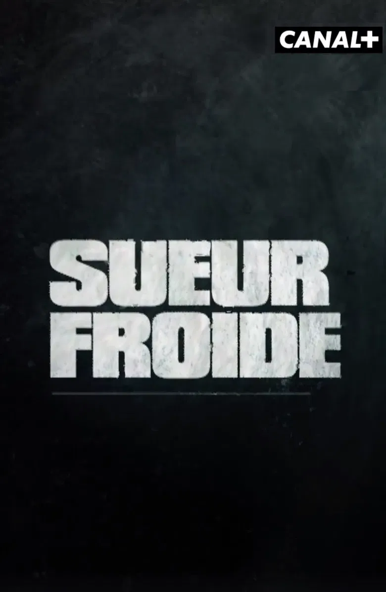Sueur froide poster background