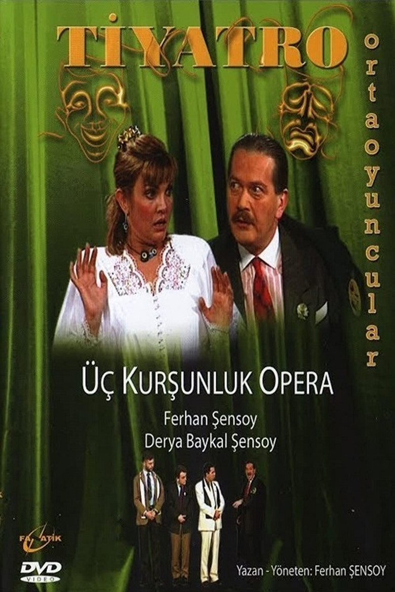 Üç Kurşunluk Opera poster background