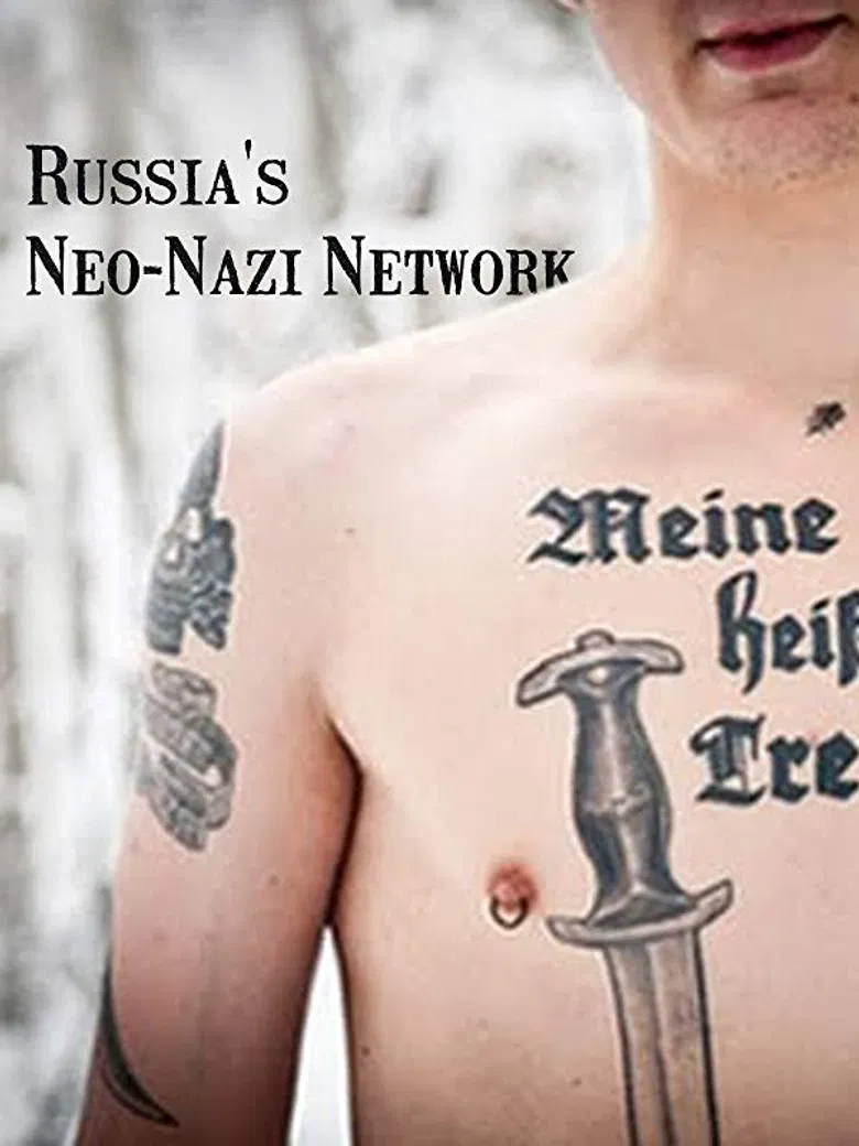 Russia's Neo-Nazi Network poster background