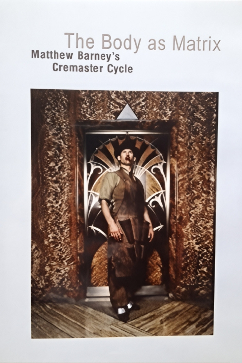 The Body as Matrix: Matthew Barney's Cremaster Cycle poster background