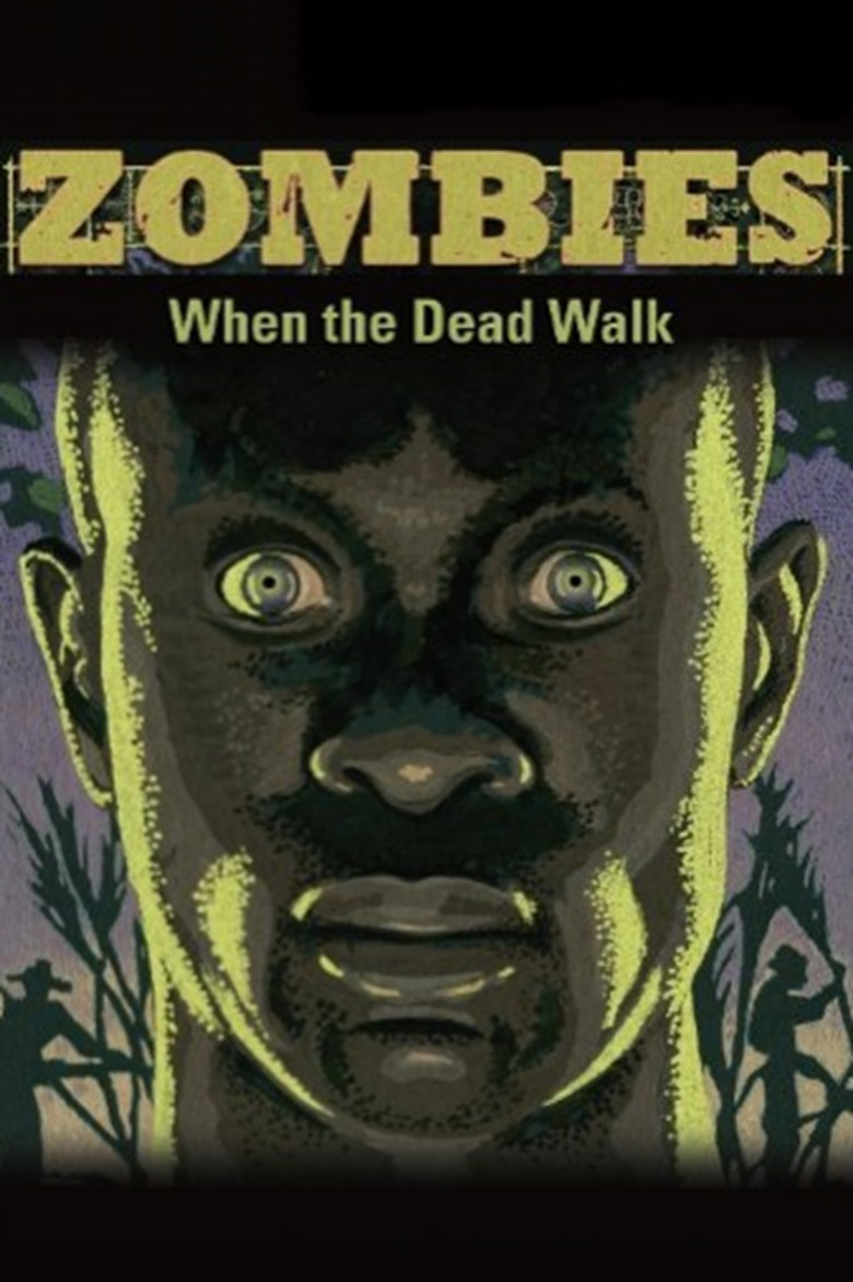 Zombies: When the Dead Walk poster background