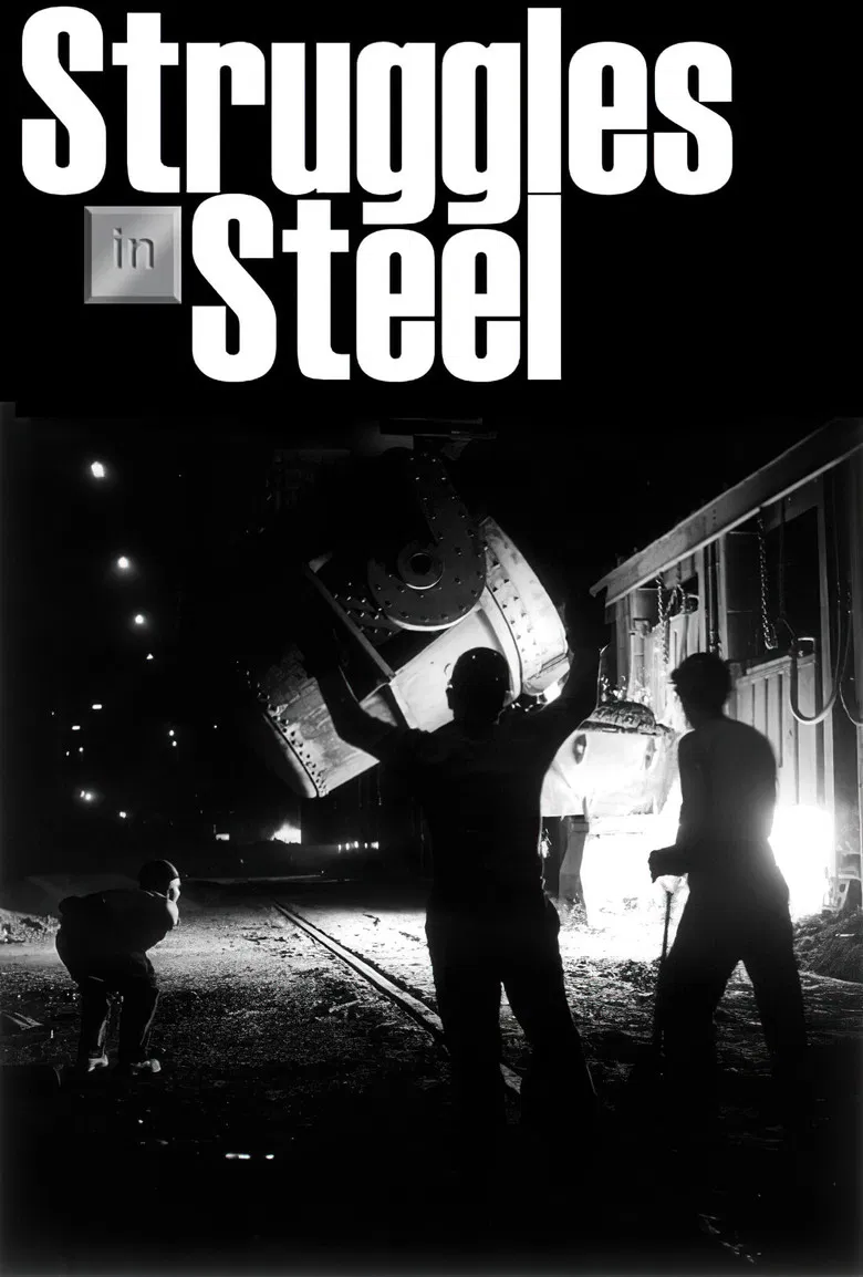 Struggles in Steel: A History of African-American Steelworkers poster background