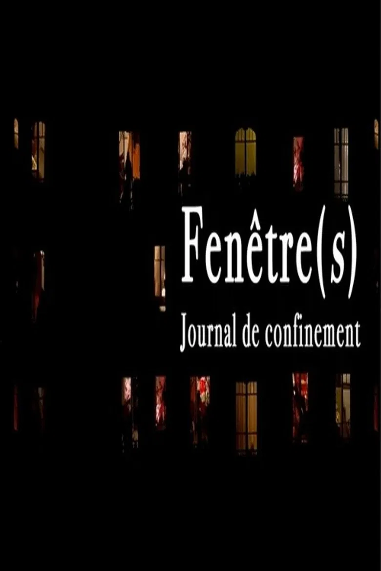 Fenêtre(s) - Journal de confinement poster background