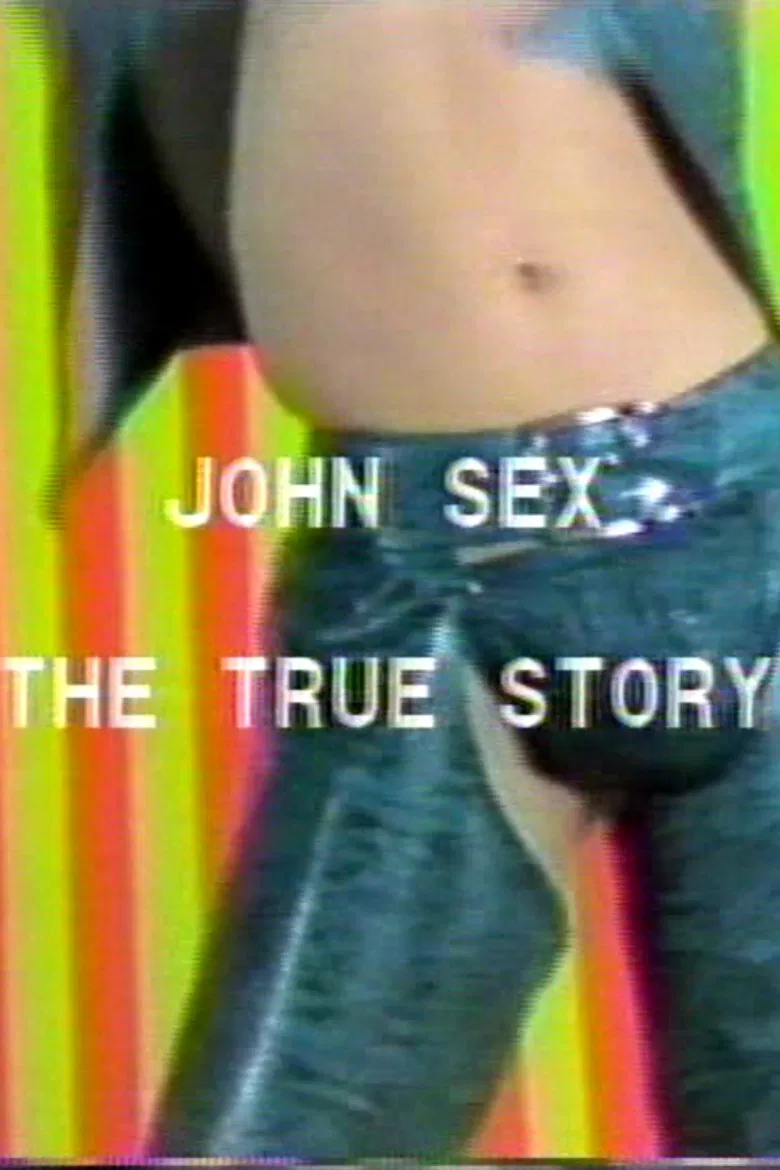 John Sex: The True Story poster background
