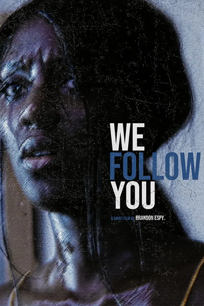 We Follow You poster background