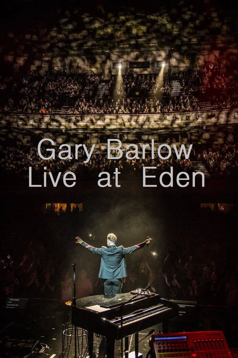 Gary Barlow: Live at Eden poster background