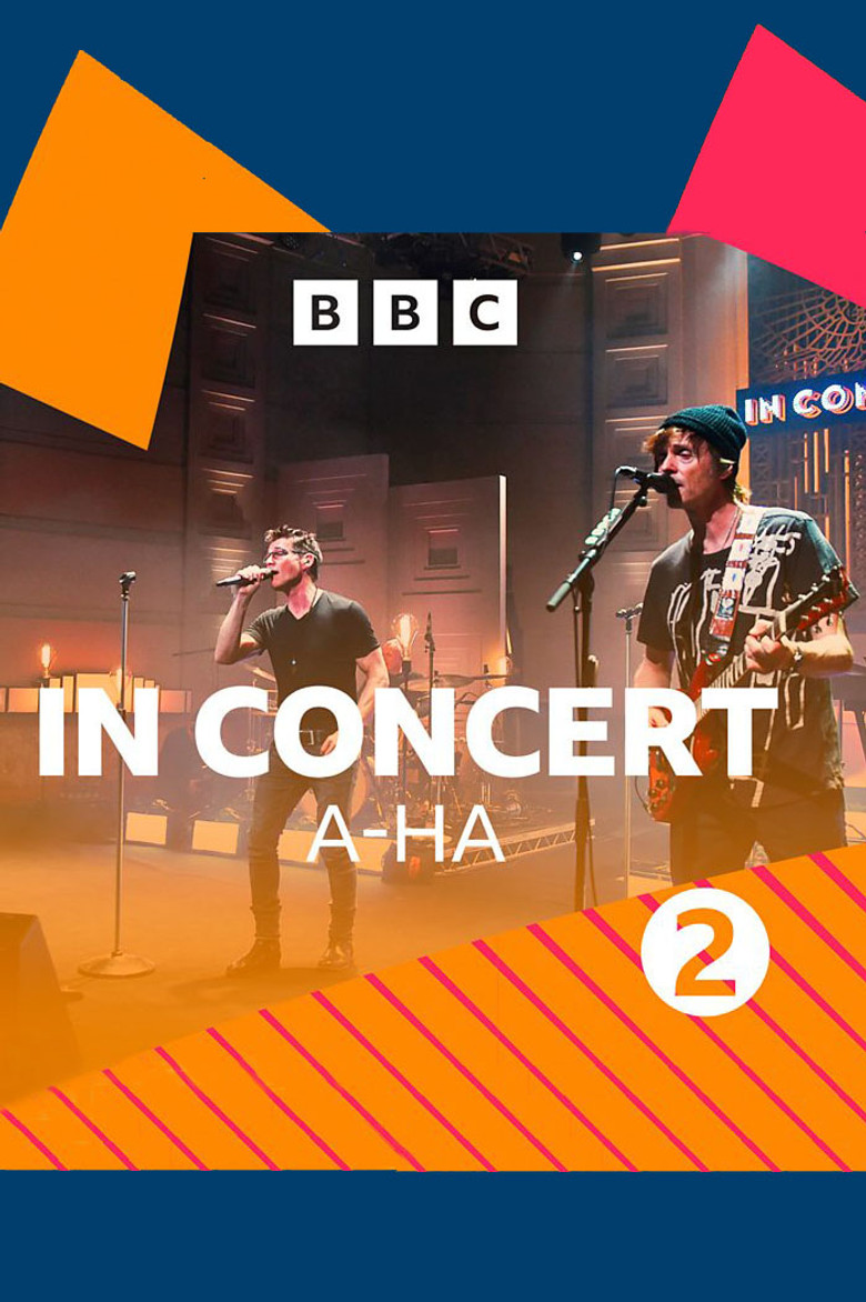 a-ha | BBC Radio 2 In Concert poster background
