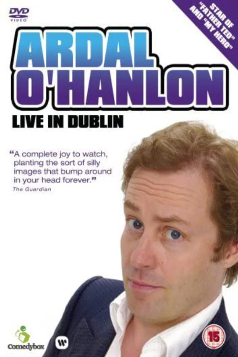 Ardal O'Hanlon - Live in Dublin poster background