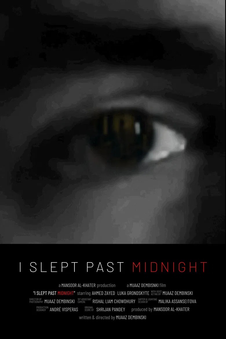 I Slept Past Midnight poster background