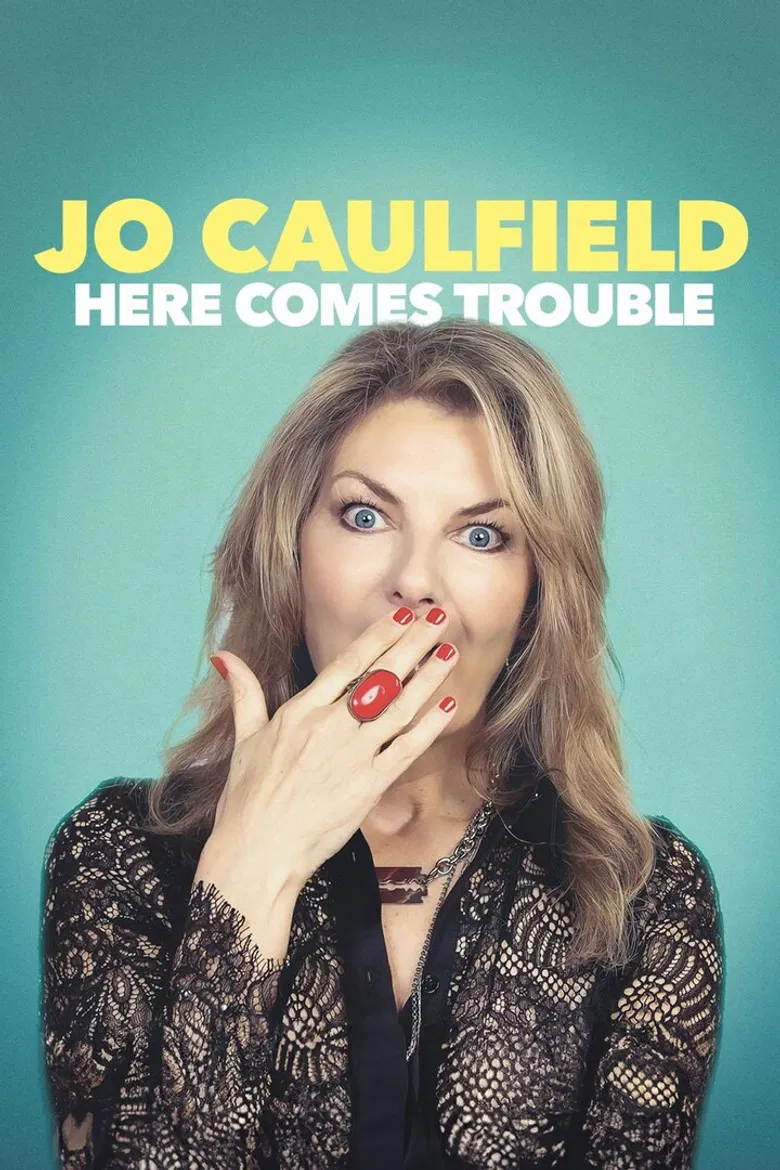 Jo Caulfield: Here Comes Trouble poster background