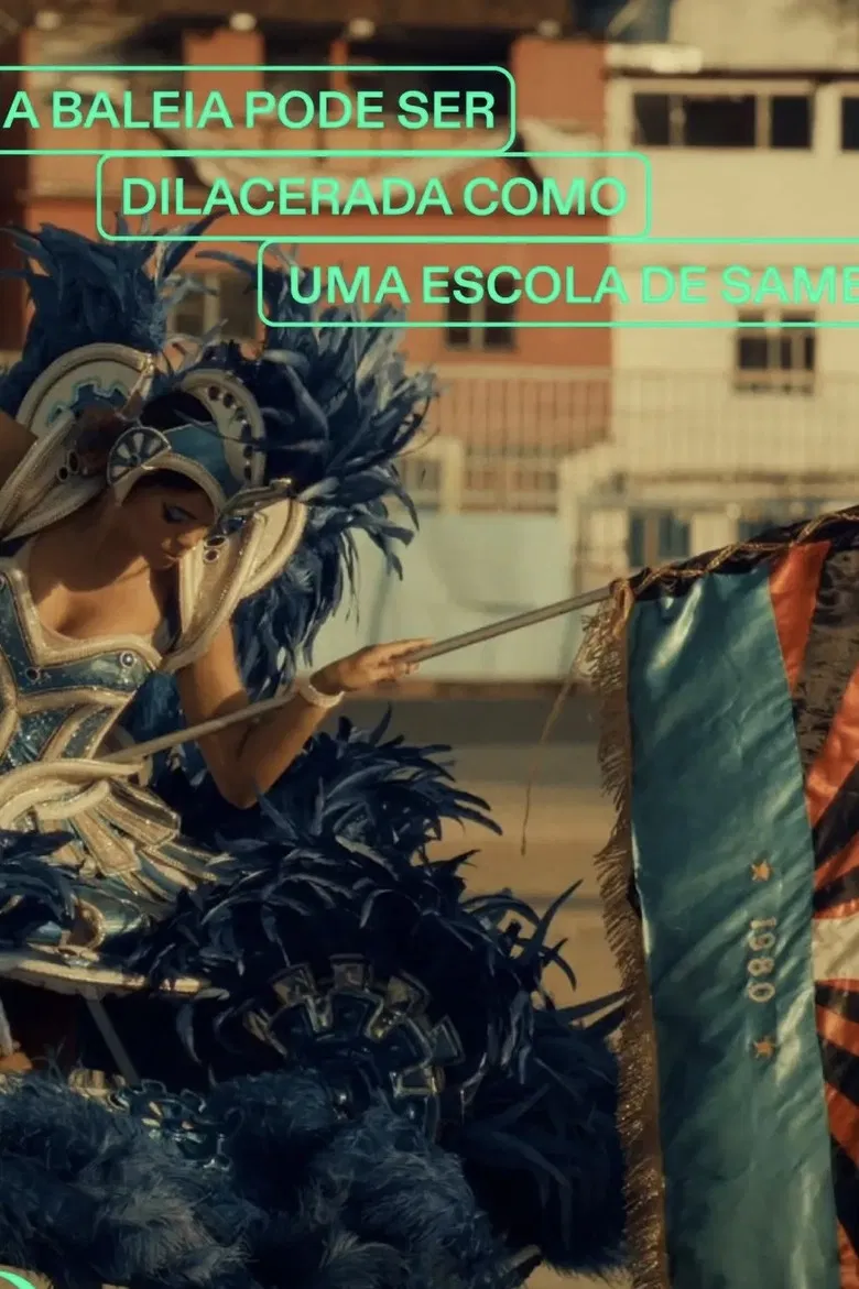 A Whale Can Be Torn Apart Like a Samba School poster background