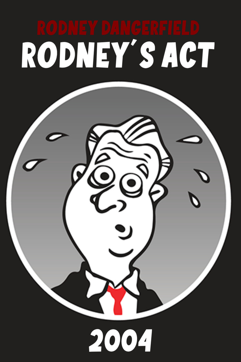 Rodney Dangerfield: Rodney's Act poster background