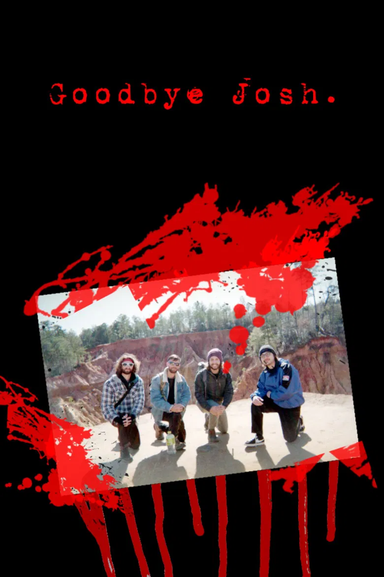 Goodbye Josh. poster background
