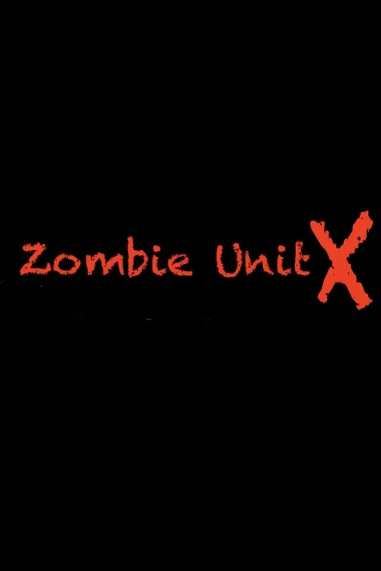 Zombie Unit X poster background