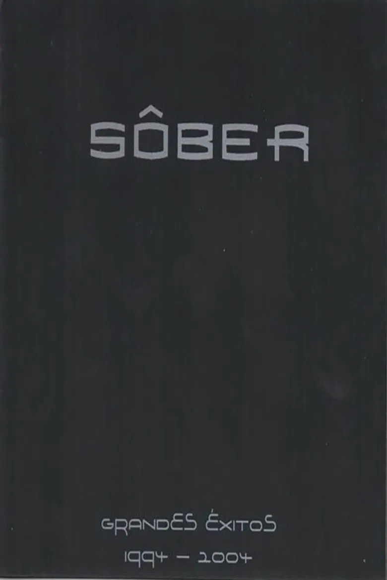 Sôber - Grandes Éxitos 1994 - 2004 poster background