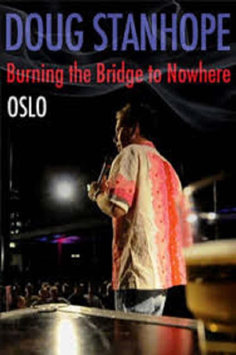 Doug Stanhope: Oslo - Burning the Bridge to Nowhere poster background