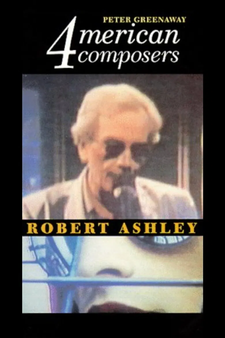 Four American Composers: Robert Ashley poster background