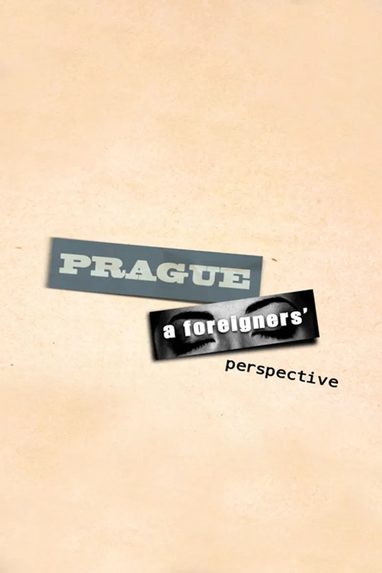 Prague, A Foreigners Perspective poster background
