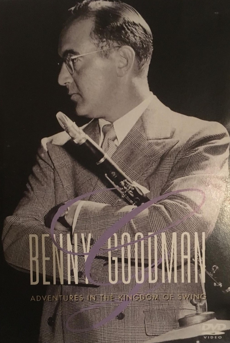 Benny Goodman - Adventures In The Kingdom Of Swing poster background