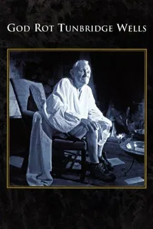 God Rot Tunbridge Wells! poster background