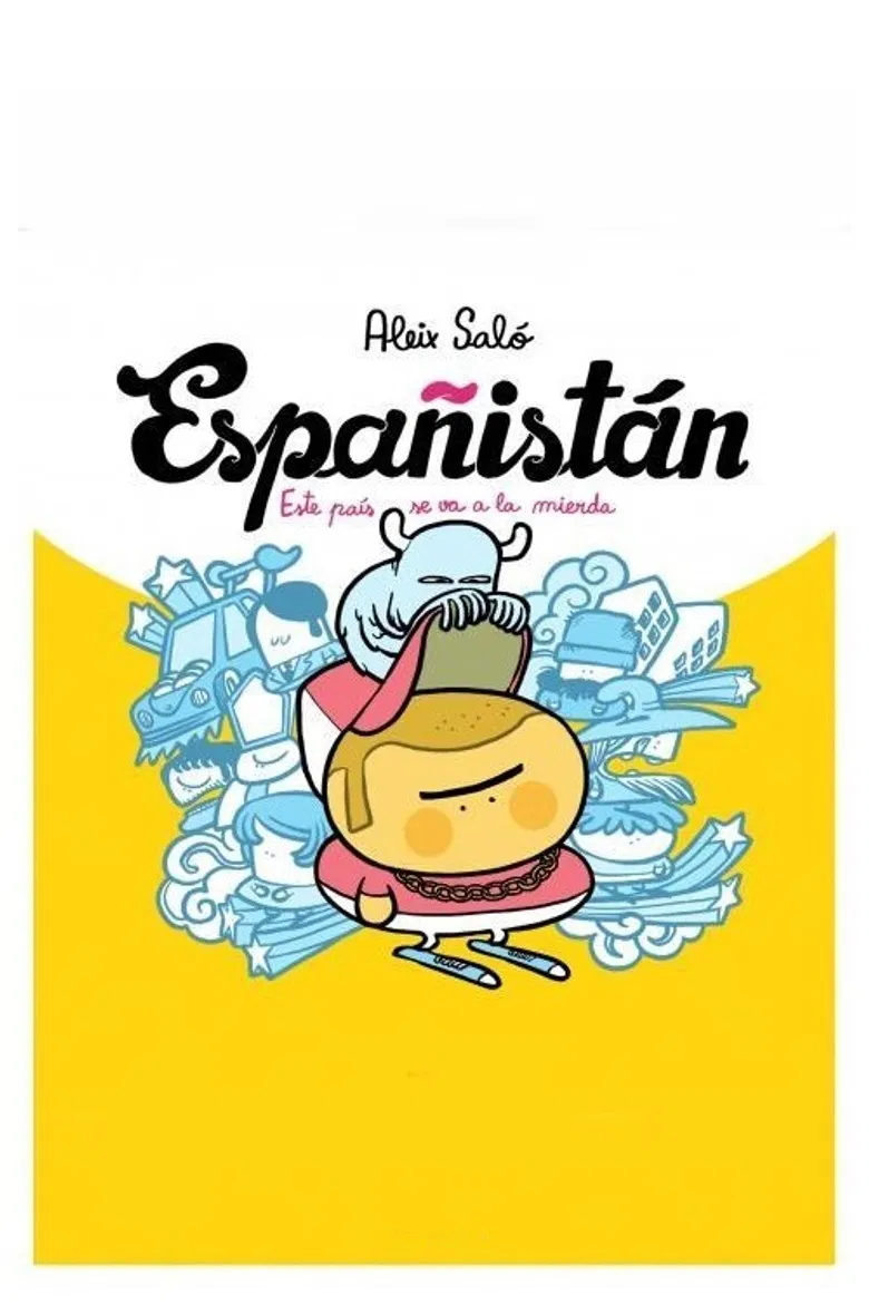 Españistán (La burbuja inmobiliaria) poster background