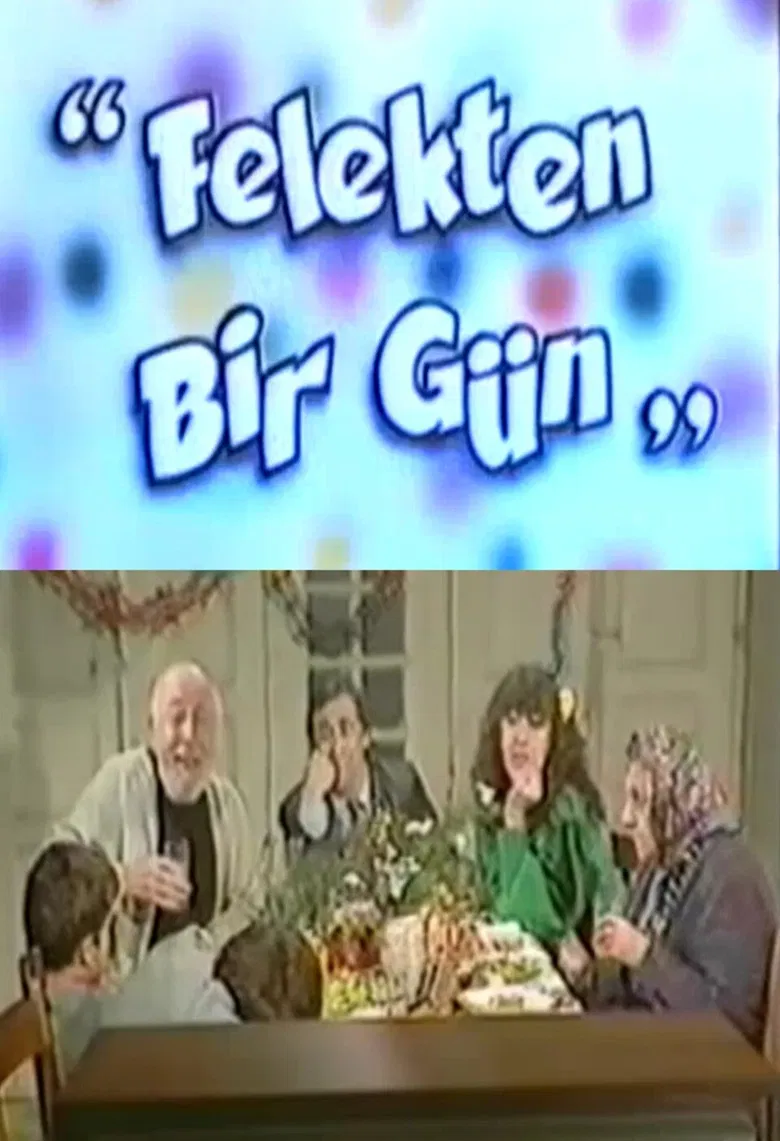 Felekten Bir Gün poster background