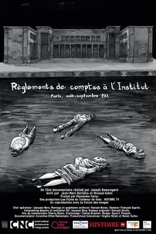 Règlements de comptes à l'institut : Paris, août-septembre 1944 poster background