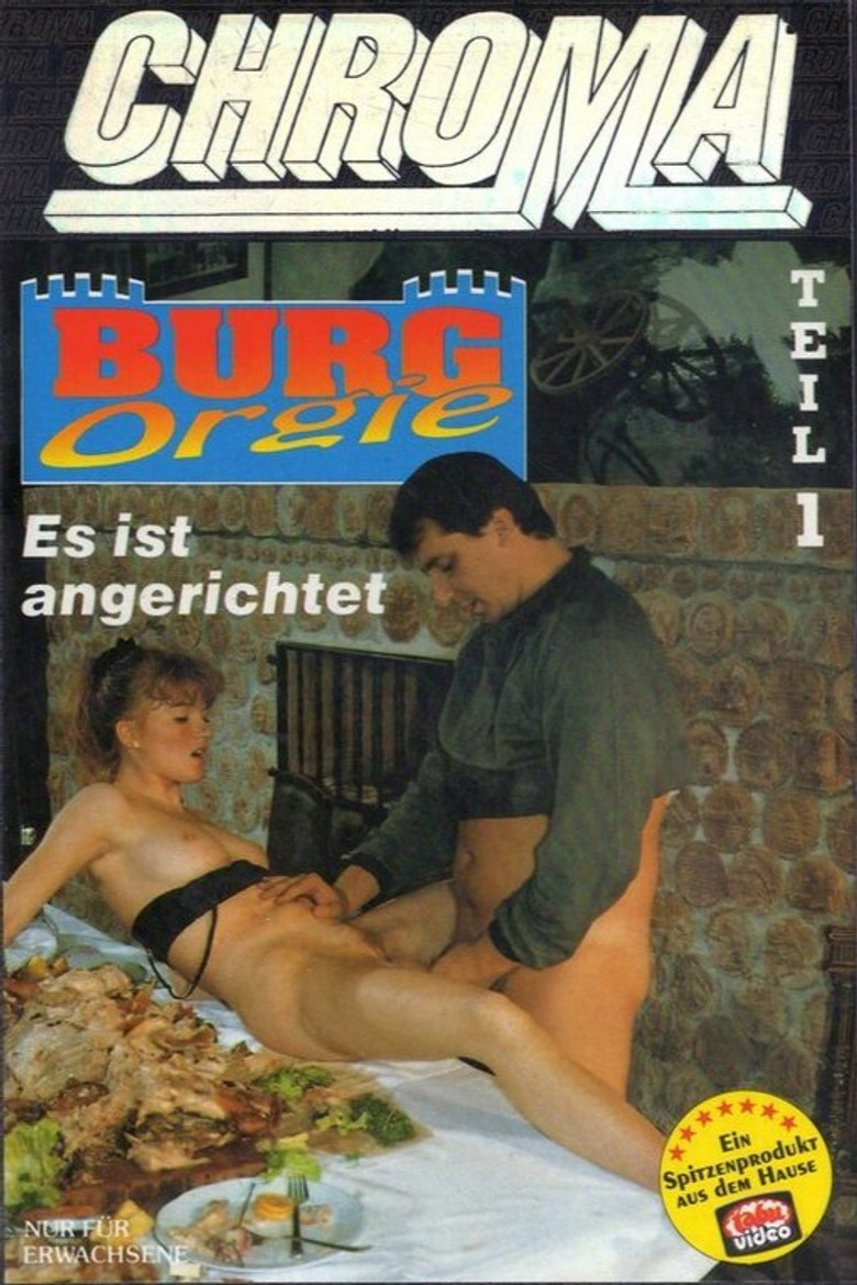 Burg Orgie: Es ist angerichtet poster background