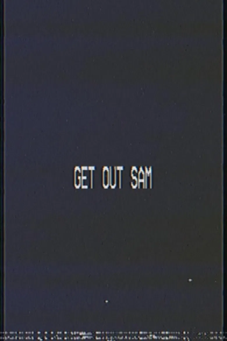 Get out sam poster background