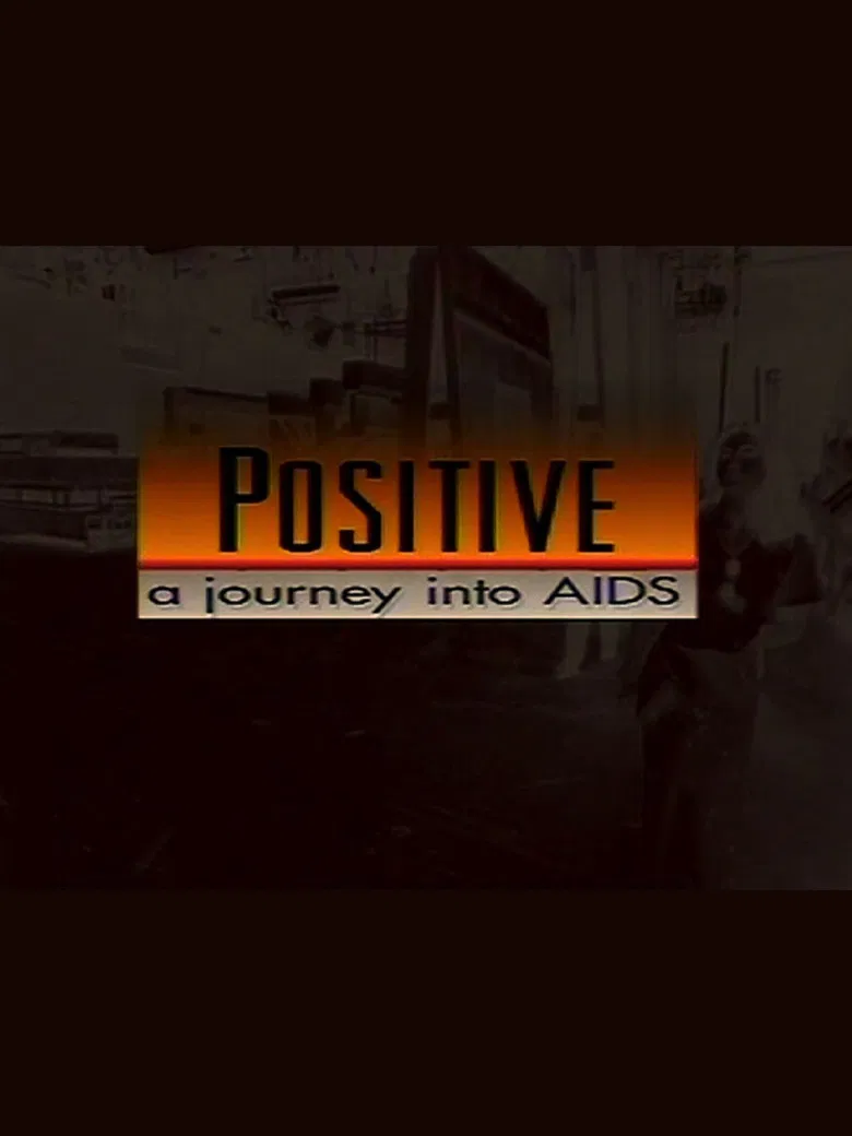 Positive: A Journey Into AIDS poster background
