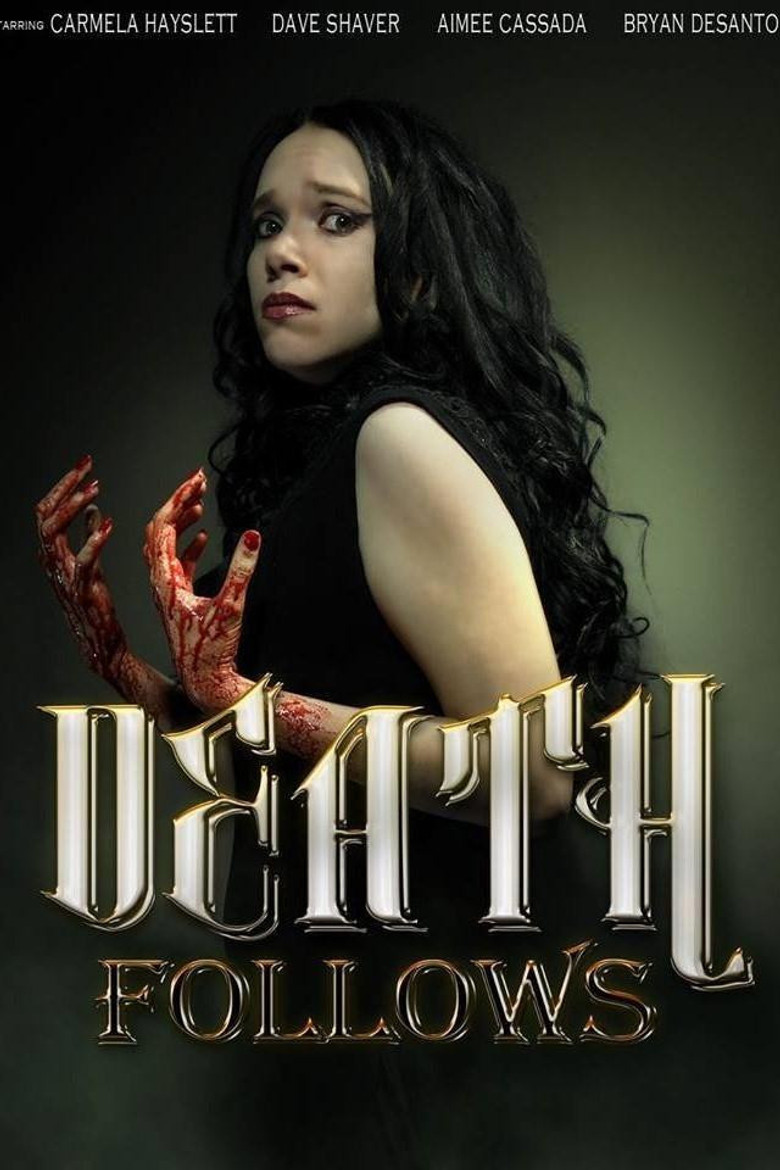 Death Follows poster background