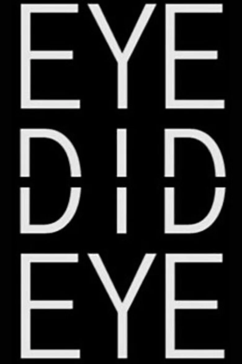 Eye Did Eye poster background