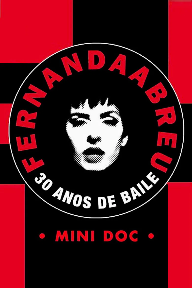 Fernanda Abreu - 30 Years of Dance [Mini Doc] poster background