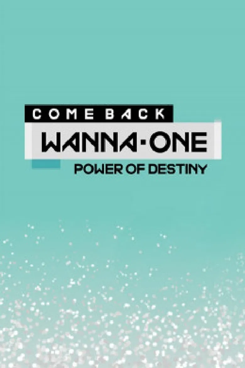 Wanna One 컴백 쇼 POWER OF DESTINY poster background