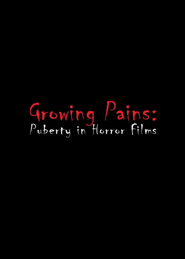 Growing Pains: Puberty in Horror Films poster background