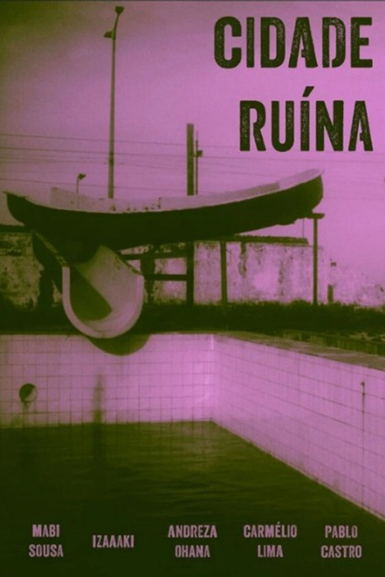 Cidade Ruína poster background