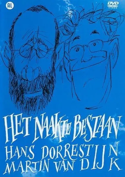 Hans Dorrestijn & Martin van Dijk: Het naakte bestaan poster background