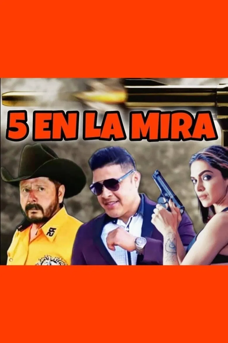 5 En La Mira poster background