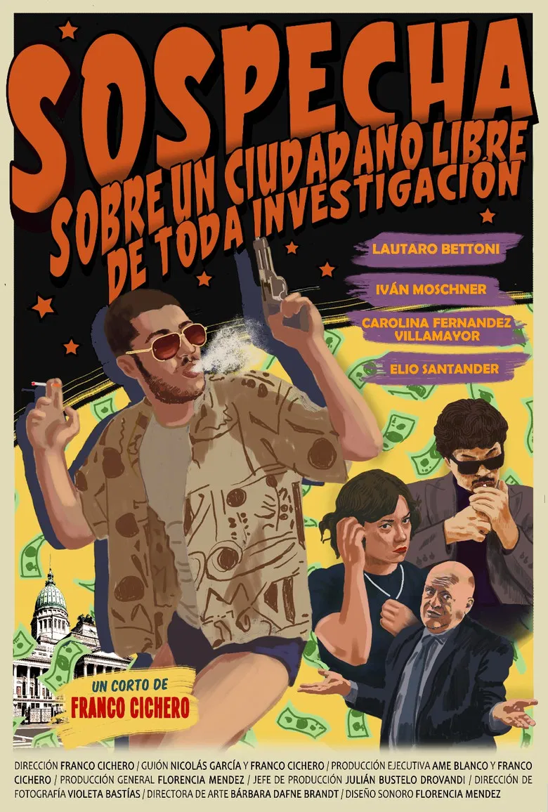Sospecha sobre un ciudadano libre de toda investigación poster background